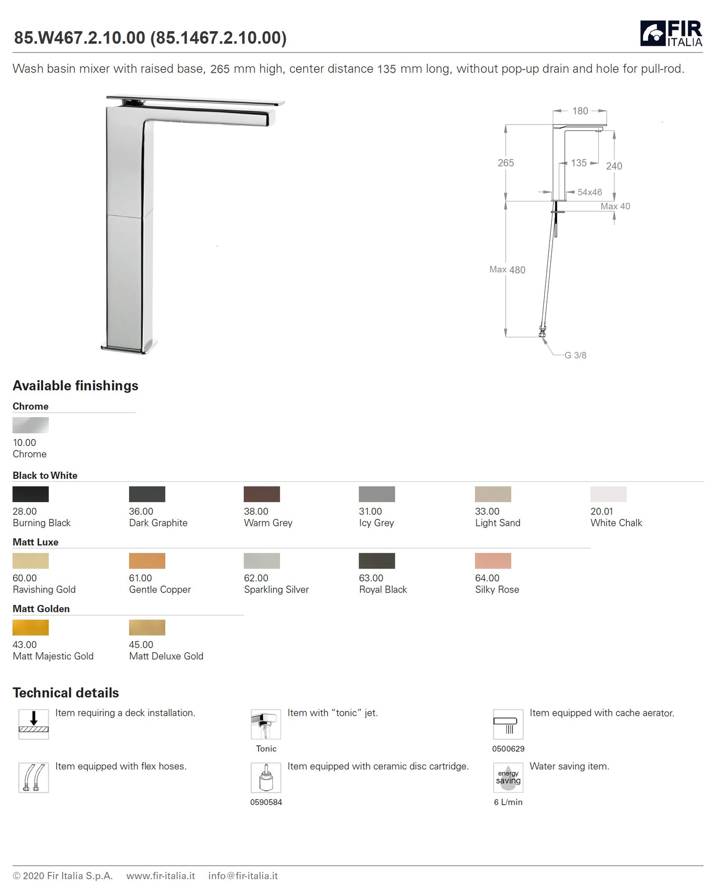 FIR "Playone" 85.W467.2.10.00 Tall wash basin mixer w/raised base 265mm high