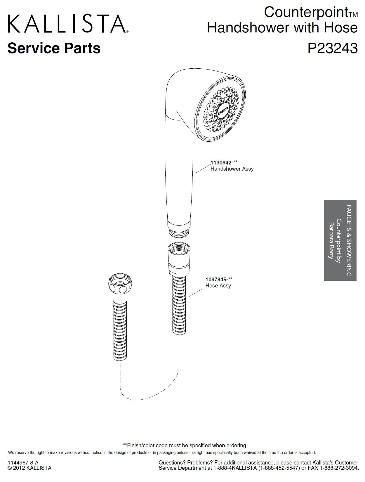 Kallista Counterpoint by Barbara Barry P23243-00-AG Handshower w/59" Shower Hose in Brushed Nickel