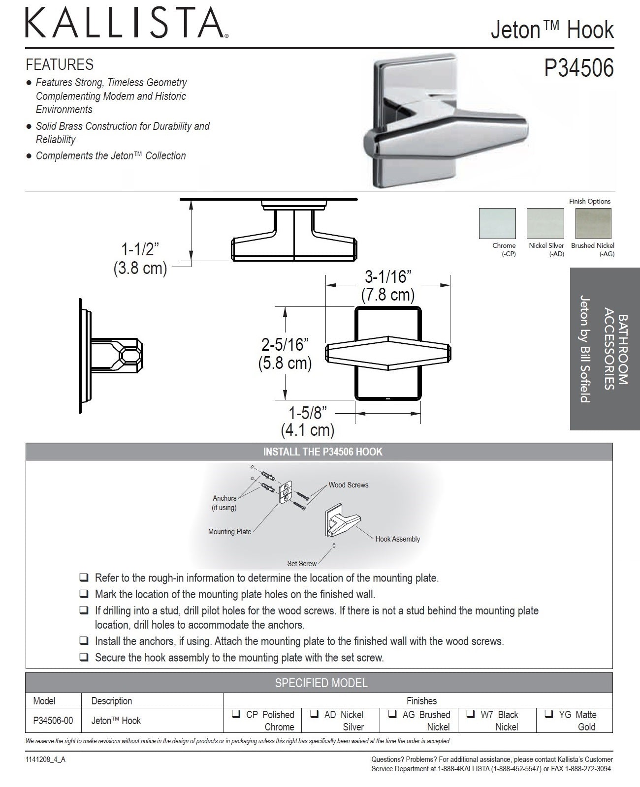 Kallista Jeton P34506-00-AG Robe Hook in Brushed Nickel